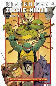 Obrazek Wojownicze Żółwie Ninja Tom 3