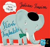 Słoń Trąba... - Julian Tuwim -  books in polish 