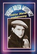 Doktor Mur... - Tadeusz Dołęga-Mostowicz -  foreign books in polish 