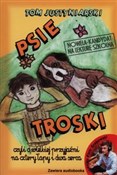 Psie trosk... - Tom Justyniarski -  foreign books in polish 