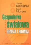 Książka : Gospodarka... - Janusz Skodlarski, Rafał Matera