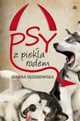 Psy z piek... - Joanna Sędzikowska -  foreign books in polish 