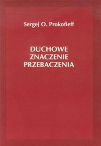 Obrazek Duchowe znaczenie przebaczenia