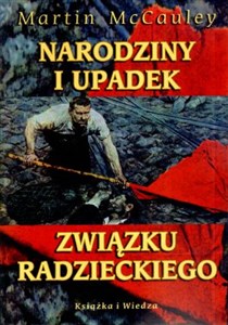 Picture of Narodziny i upadek Związku Radzieckiego