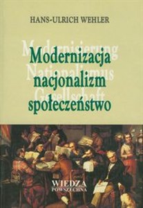 Picture of Modernizacja nacjonalizm społeczeństwo