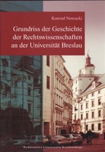 Picture of Grundiss Der Geschichte der Rechtswissenschaften an der Universitat Breslau