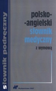 Obrazek Polsko-angielski słownik medyczny z wymową