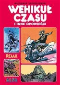 Polska książka : Wehikuł cz... - Waldemar Andrzejewski