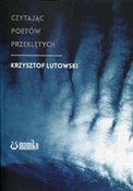 polish book : Czytając p... - Krzysztof Lutowski