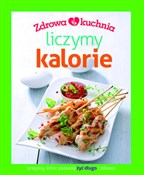 Zdrowa kuc... - Opracowanie Zbiorowe -  Polish Bookstore 