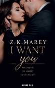 Książka : I want you... - Marey Z.K.