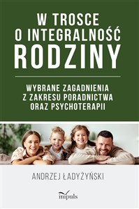 Picture of W trosce o integralność rodziny