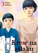 Krew na sz... - Shuzo Oshimi -  books in polish 