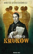 Bractwo Kr... - Aneta Cierechowicz -  Książka z wysyłką do UK