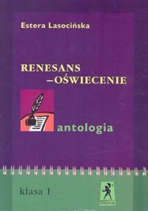 Obrazek Renesans - oświecenie Antologia