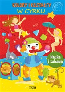Obrazek Akademia przedszkolaka Kolory i kształty W cyrku Nauka i zabawa