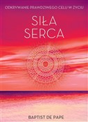 Siła serca... - Baptist Pape -  foreign books in polish 