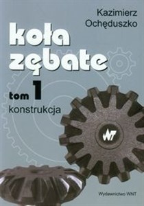 Picture of Koła zębate Tom 1 Konstrukcja