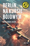 Książka : Berlin na ... - Janczak Andrzej Robert