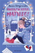 polish book : Uwierz w s... - Anna Stryjewska