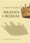 Władza i r... - Szymon Wróbel -  books in polish 