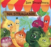 Na stragan... - Jan Brzechwa -  Polish Bookstore 