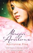 Magia Aval... - Aprilynne Pike -  books in polish 