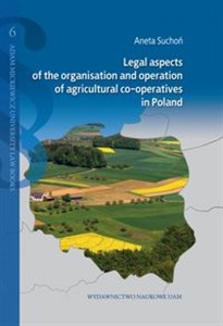 Obrazek Legal aspects of the organisation and operation of agricultural co-operatives in Poland
