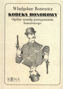 Obrazek Kodeks honorowy Ogólne zasady postępownia honorowego