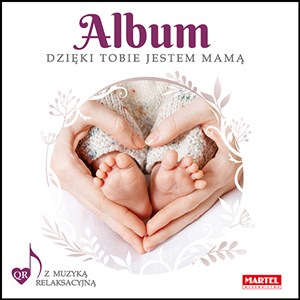 Picture of Album Dzięki Tobie jestem mamą
