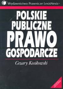 Obrazek Polskie publiczne prawo gospodarcze prawo handlowe i gospodarcze