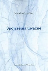 Obrazek Spojrzenia uważne