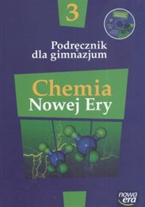 Obrazek Chemia Nowej Ery 3 Podręcznik z płytą CD Gimnazjum