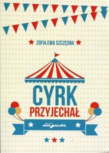 Obrazek Cyrk przyjechał