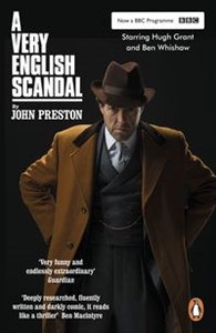Obrazek A Very English Scandal Sex, Lies and a Murder Plot at the Heart of the Establishment TV Tie-In
