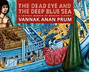 The Dead E... - Vannak Anan Prum, Jocelyn Pederick -  foreign books in polish 