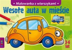 Picture of Wesołe auta w mieście Malowanka z wierszykami