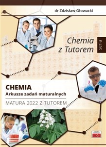 Obrazek Chemia Arkusze zadań maturalnych Matura 2022 z Tutorem