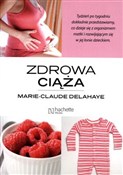 Książka : Zdrowa cią... - Marie-Claude Delahaye