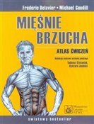 Mięśnie br... - Frederic Delavier, Michael Gundill -  foreign books in polish 