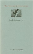 Polska książka : Stąd do Am... - Władysław Zawistowski