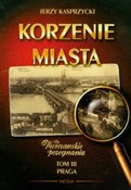 Korzenie m... - Jerzy Kasprzycki -  books in polish 