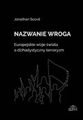 Książka : Nazwanie w... - Jonathan Scovil