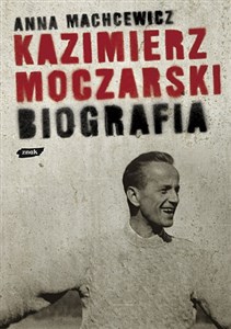 Picture of Kazimierz Moczarski Biografia