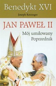 Picture of Jan Paweł II Mój umiłowany poprzednik