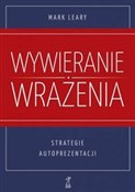 Książka : Wywieranie... - Mark Leary