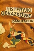 Histeryjki... - Danuta Hein -  books from Poland