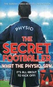 Obrazek The secret footballer what the physio saw