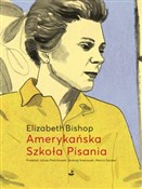 Amerykańsk... - Elizabeth Bishop -  books in polish 