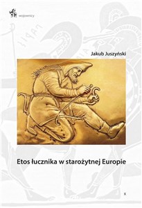 Picture of Etos łucznika w starożytnej Europie